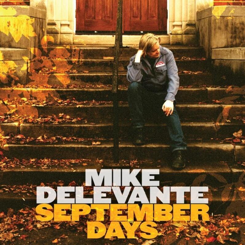 Another Look: Mike Delevante, ‘September Days’